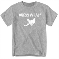 Guess What Chicken Butt Shirt, Funny Humorous Novelty Tshirt