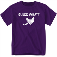 Guess What Chicken Butt Shirt, Funny Humorous Novelty Tshirt